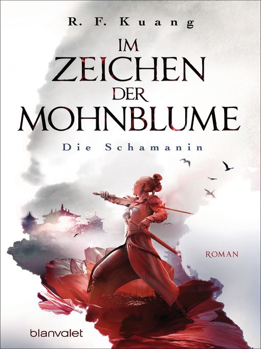 Title details for Die Schamanin by R.F. Kuang - Available